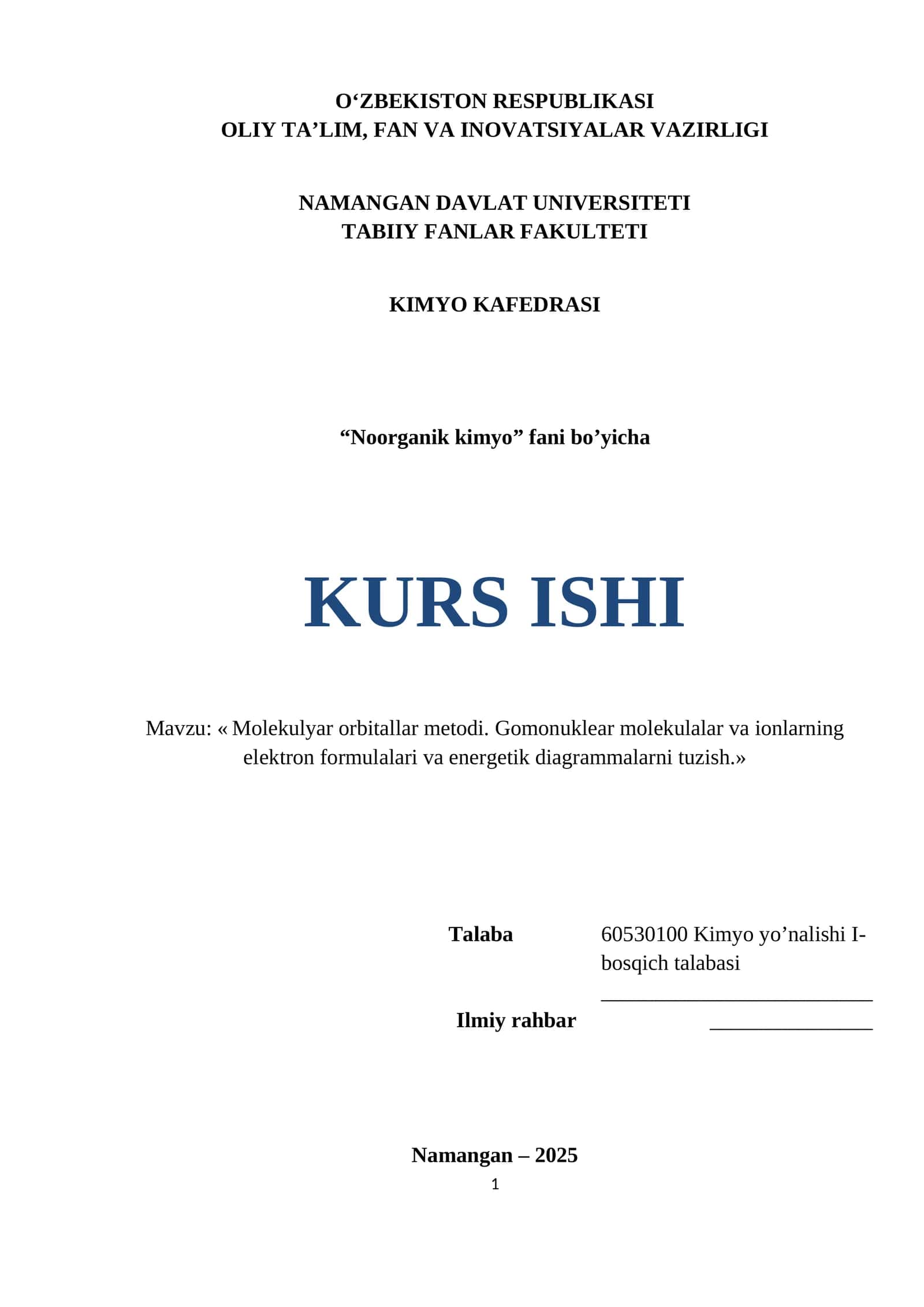 Molekulyar orbitallar metodi. Gomonuklear molekulalar va ionlarning elektron formulalari va energetik diagrammalarni tuzish 1