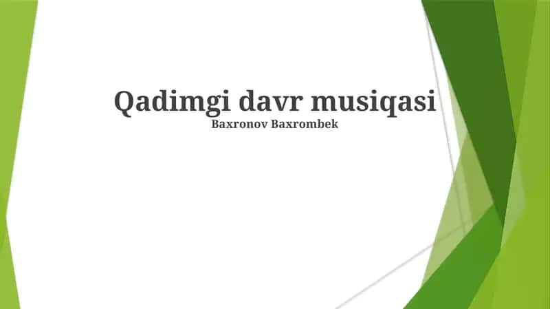 Qadimgi davr musiqasi 1