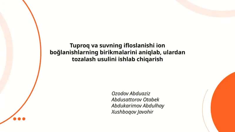 Tuproq va suvning ifloslanishi ion boğlanishlarning birikmalarini aniqlash 1