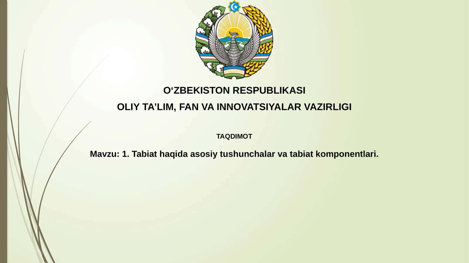 Tabiat haqida asosiy tushunchalar va tabiat komponentlari 1