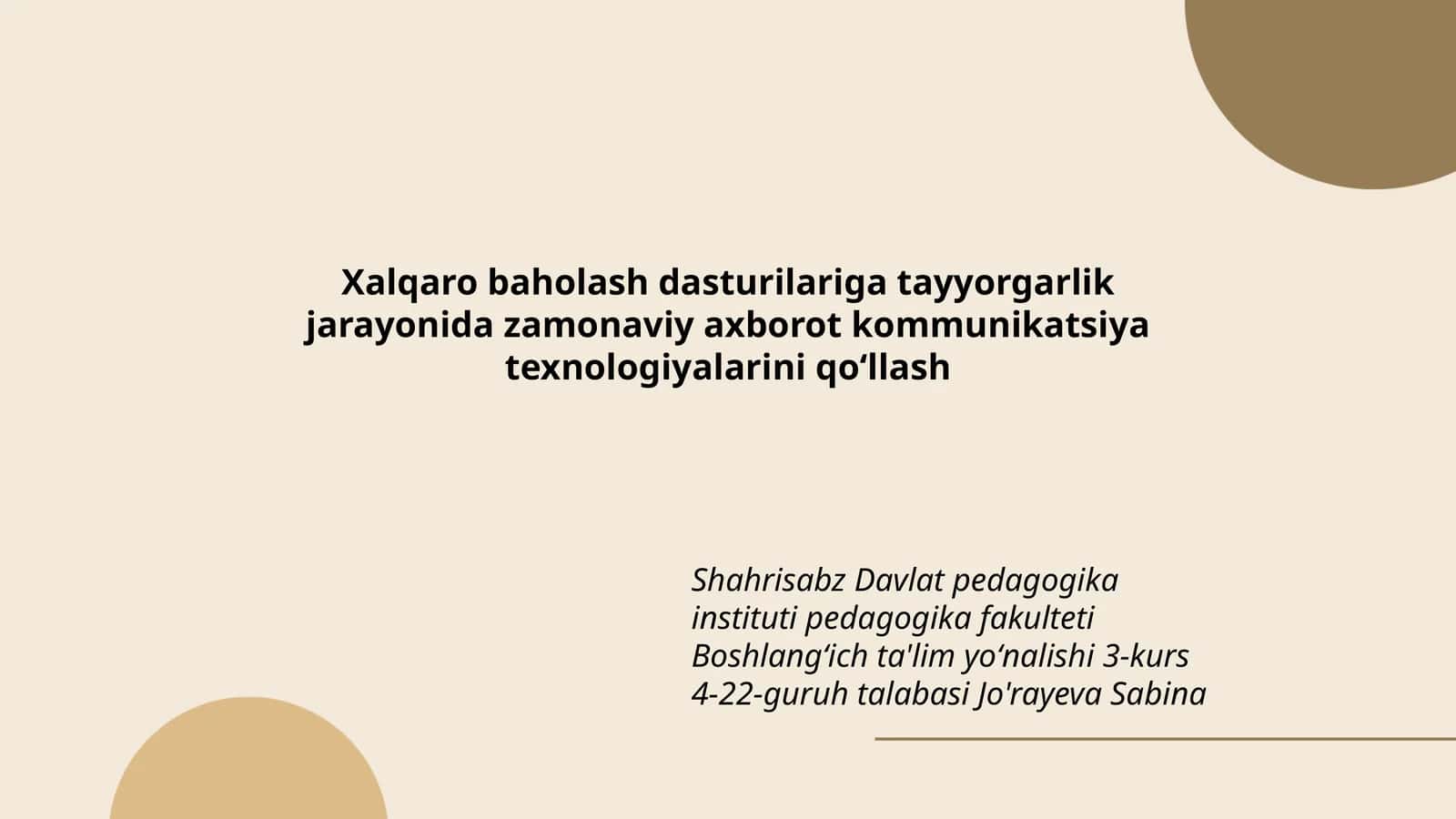 Xalqaro baholash dasturilariga tayyorgarlik jarayonida zamonaviy axborot kommunikatsiya texnologiyalarini qoʻllash 1