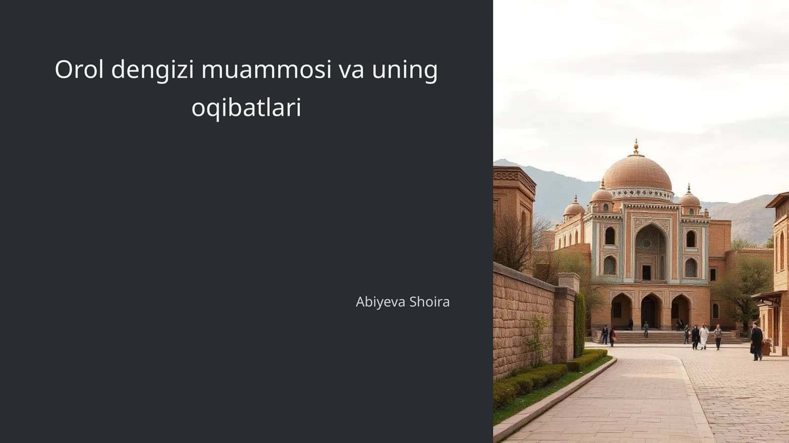 Orol dengizi muammosi va uning oqibatlari 1