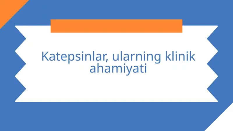 Katepsinlar, ularning klinik ahamiyati. 1