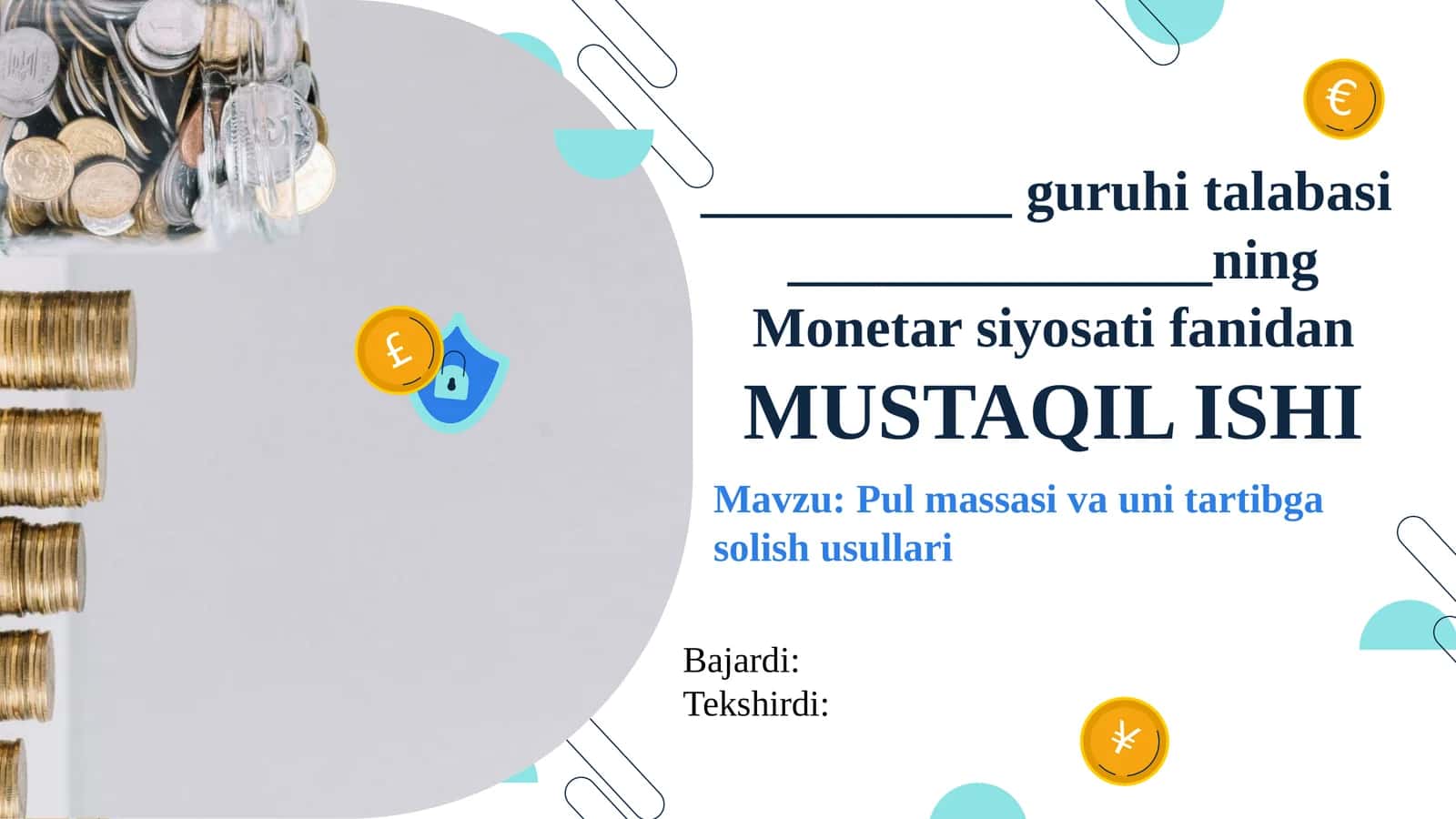Pul massasi iqtisodiyoti 1