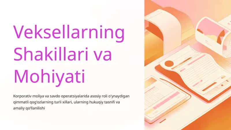 Veksellarning Shakillari va Mohiyati 1