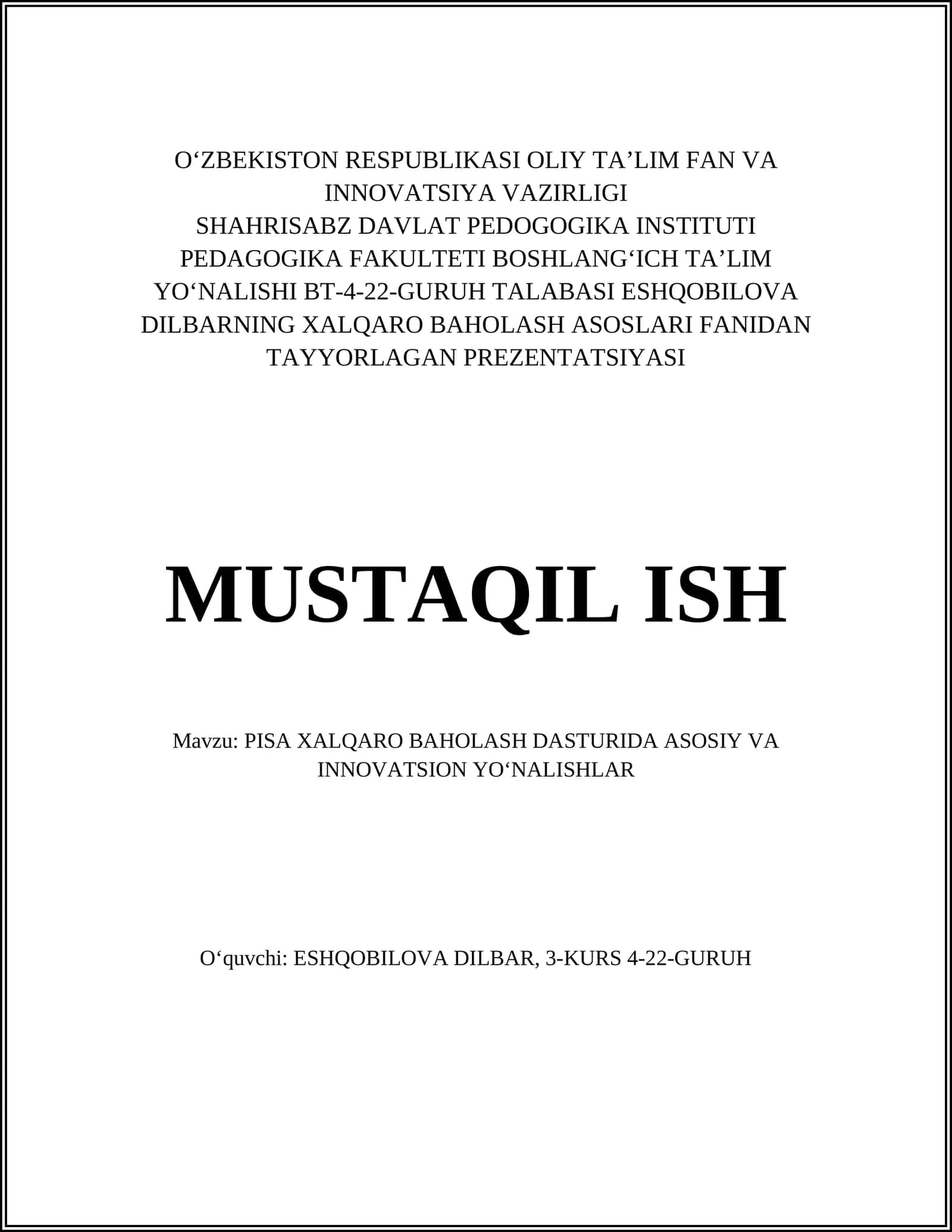 PISA XALQARO BAHOLASH DASTURIDA ASOSIY VA INNOVATSION YOʻNALISHLAR 1
