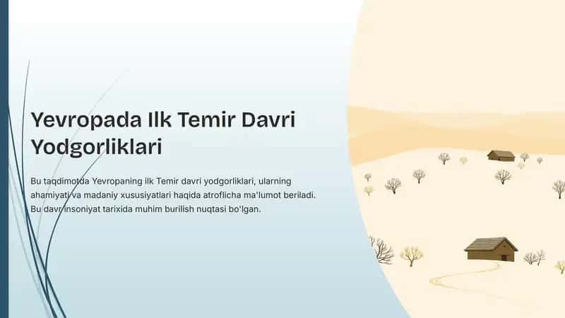 Yevropada Ilk Temir Davri Yodgorliklari 1