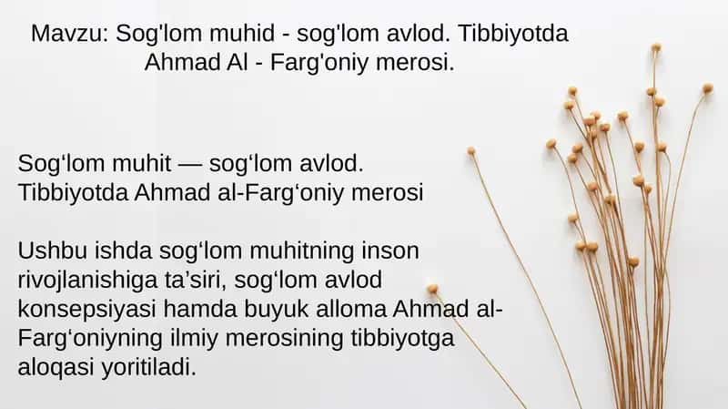 Sog'lom muhid - sog'lom avlod. Tibbiyotda Ahmad Al - Farg'oniy merosi. 1