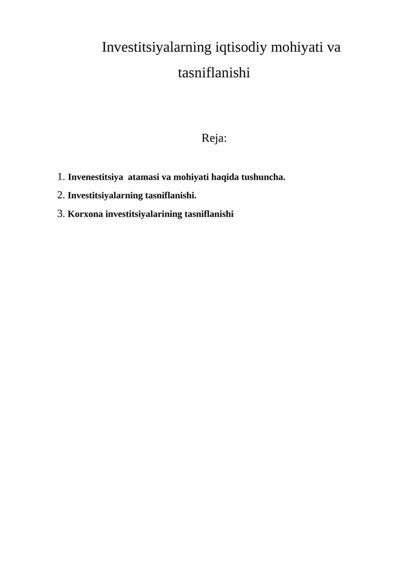 Investitsiyalarning iqtisodiy mohiyati va tasniflanishi 1
