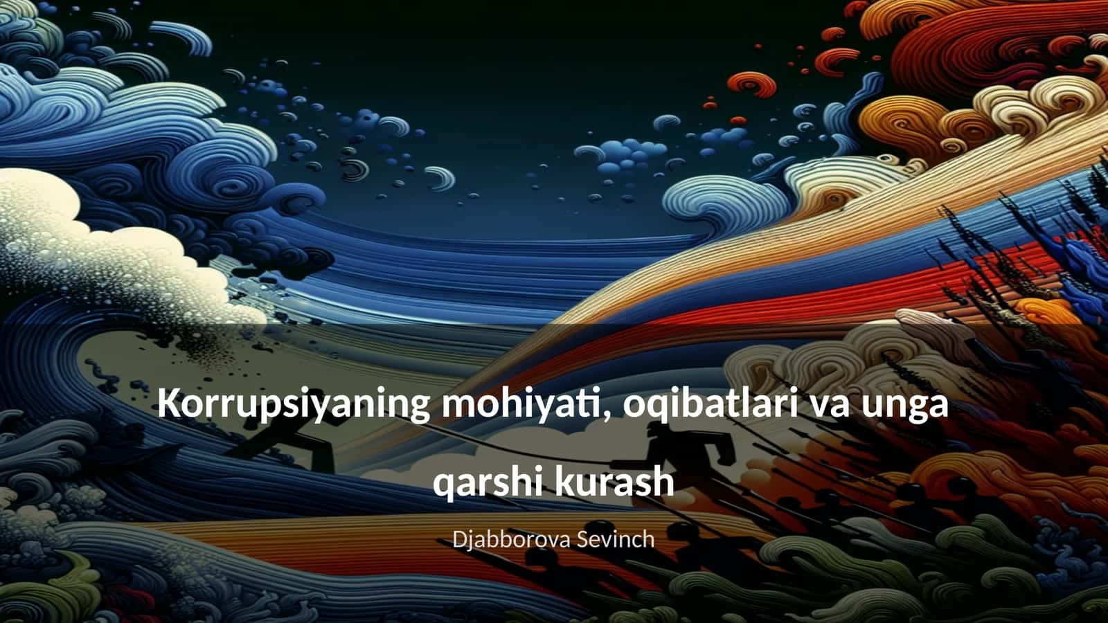 Korrupsiyaning mohiyati, oqibatlari va unga qarshi kurash 1