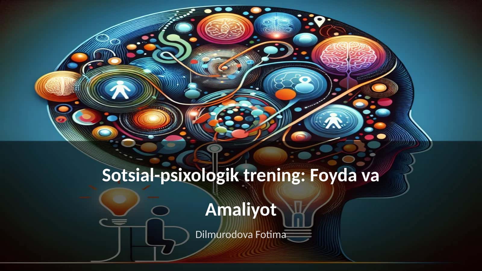 Sotsial-psixologik trening: Foyda va Amaliyot 1