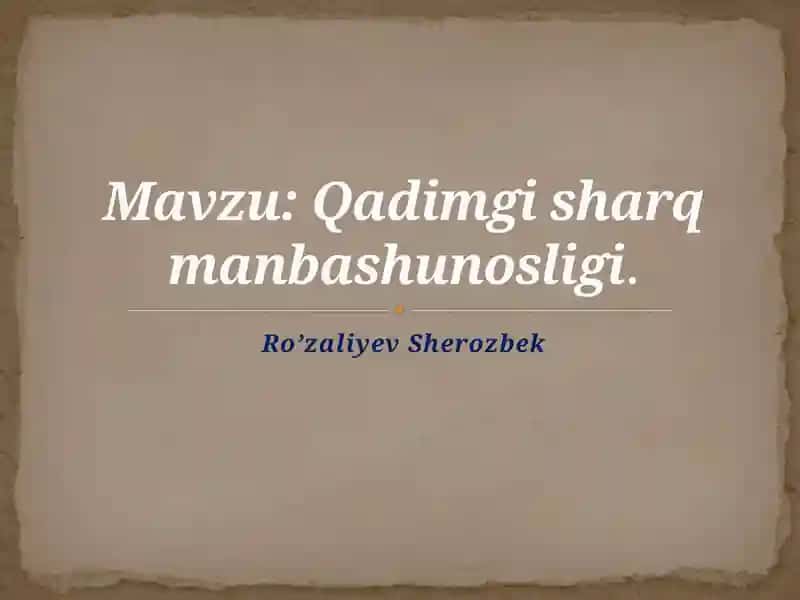 Qadimgi Sharq manbashunosligi