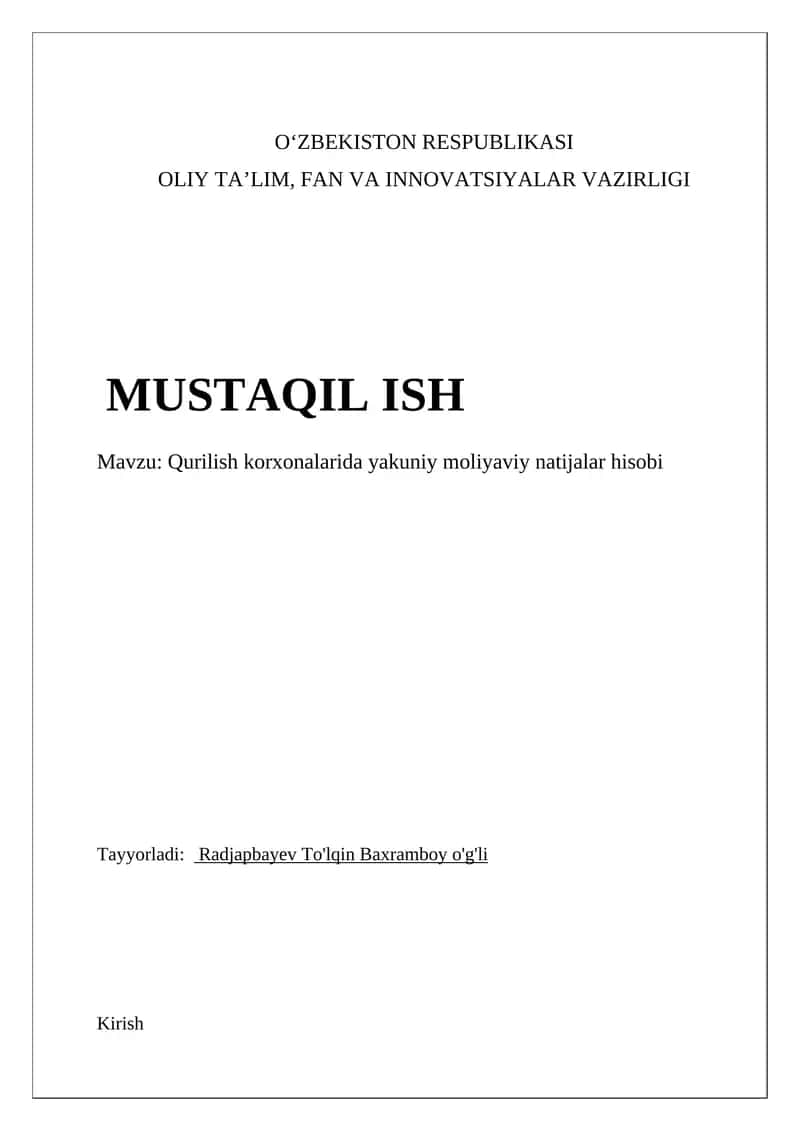 Qurilish korxonalarida yakuniy moliyaviy natijalar hisobi 1