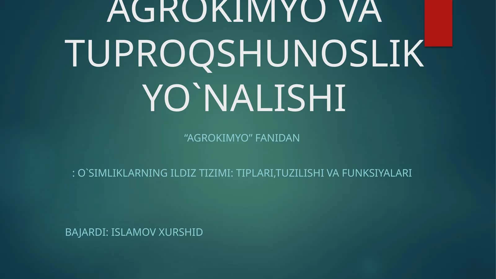 O`simliklarning ildiz tizimi: tiplari,tuzilishi va funksiyalari 1