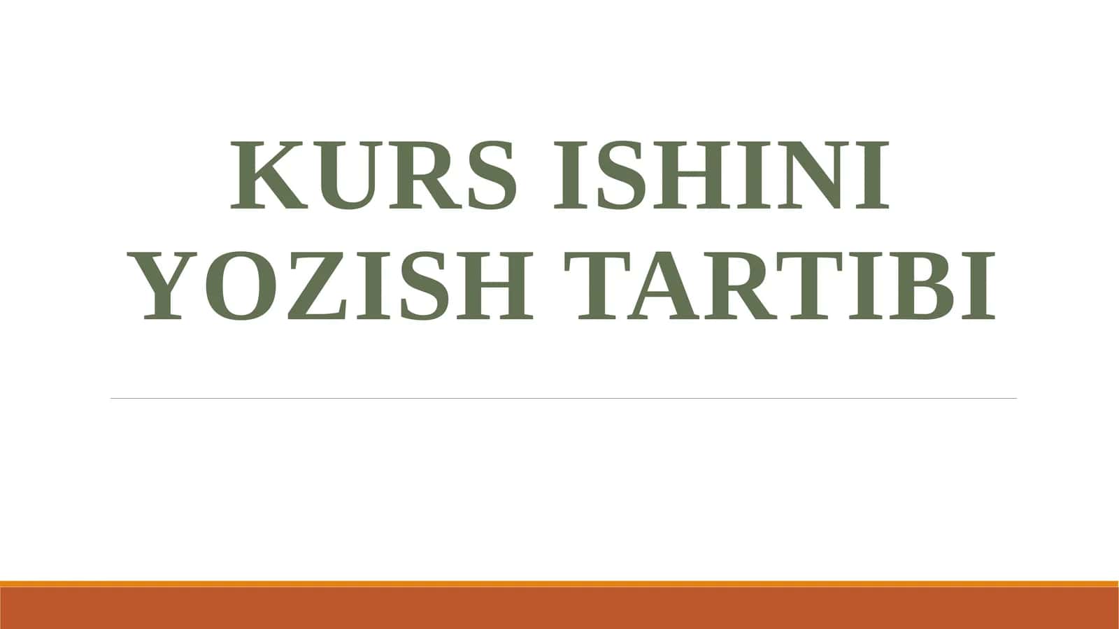 Kurs ishini yozish tartibi 1