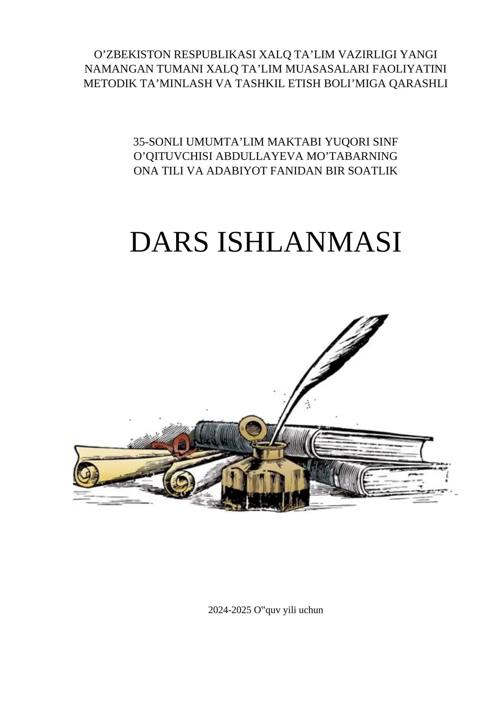 Yangi Namangan Tumani 35-Sonli Umumta’lim Maktabi Ona Tili va Adabiyot Fanidan Bir Soatlik Dars Ishlanmasi 1