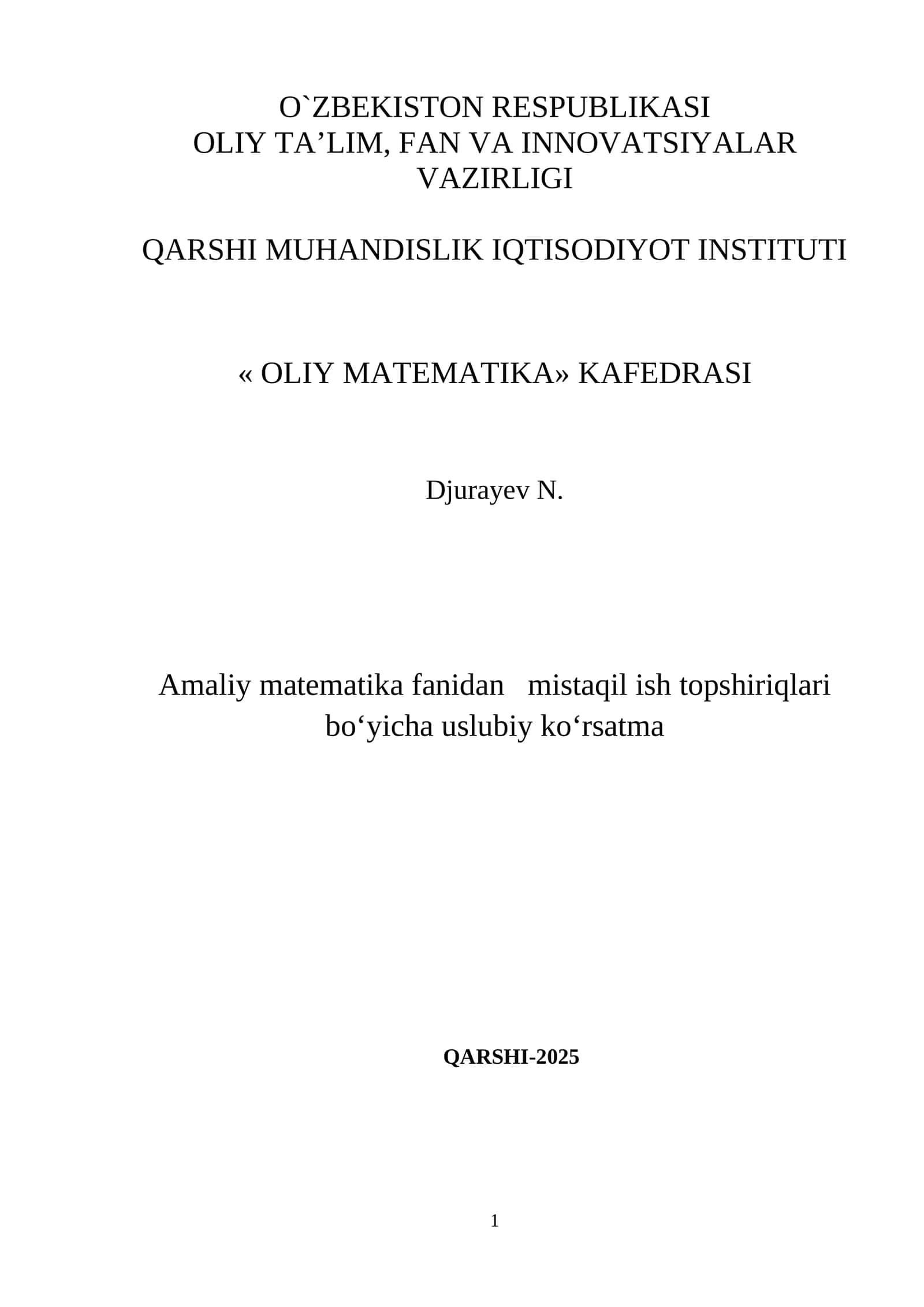 Amaliy matematika fanidan mistaqil ish topshiriqlari bo‘yicha uslubiy ko‘rsatma 1