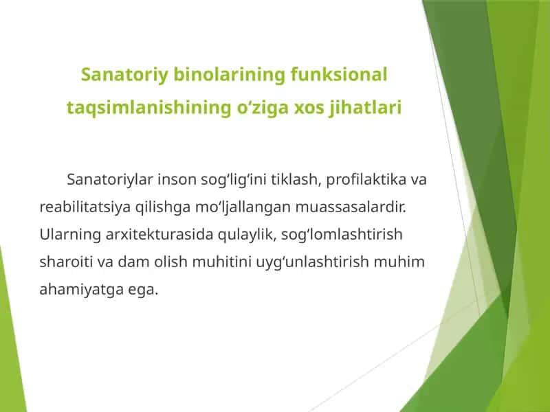 Sanatoriy binolarining funksional taqsimlanishining o‘ziga xos jihatlari 1