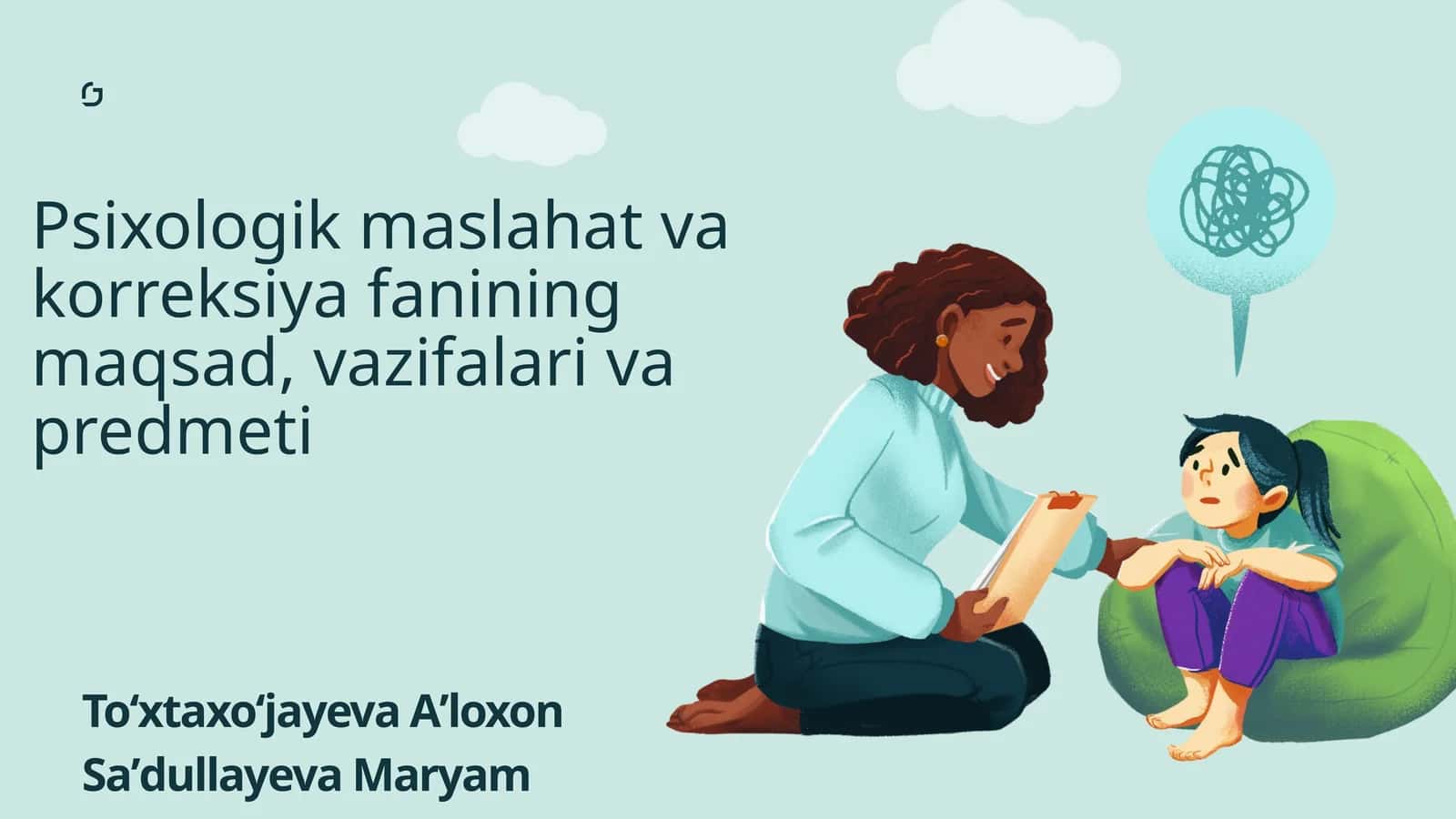 Psixologik maslahat va korreksiya fanining maqsad, vazifalari va predmeti 1