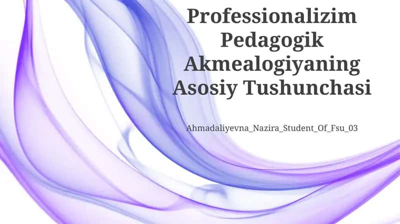 Professionalizim Pedagogik Akmealogiyaning Asosiy Tushunchasi 1