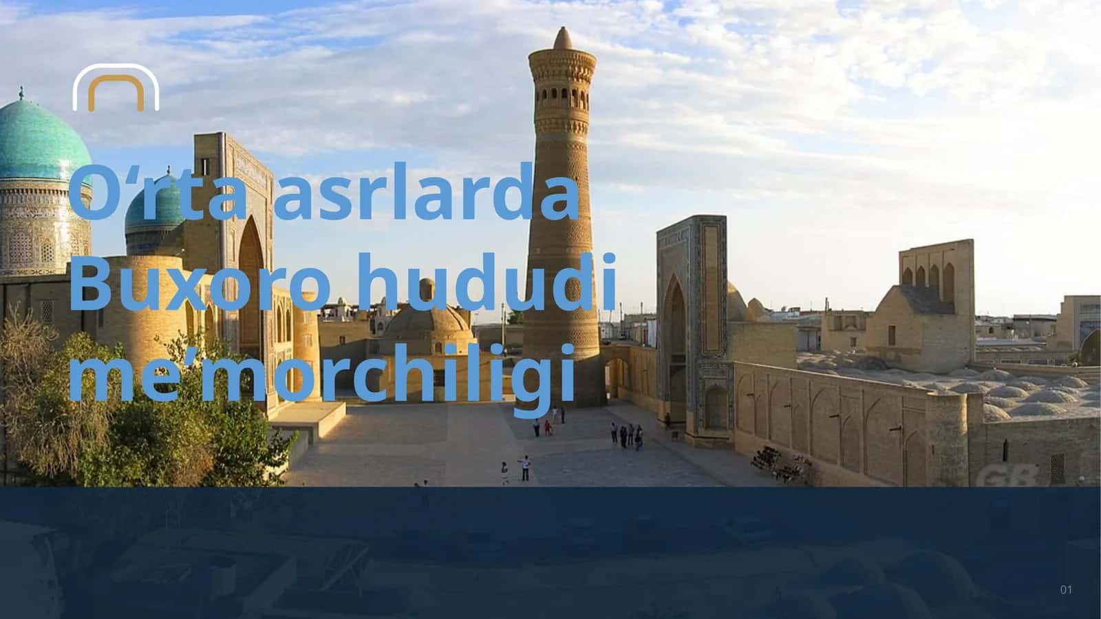 O‘rtaasrlarda Buxoro hududi me’morchiligi 1