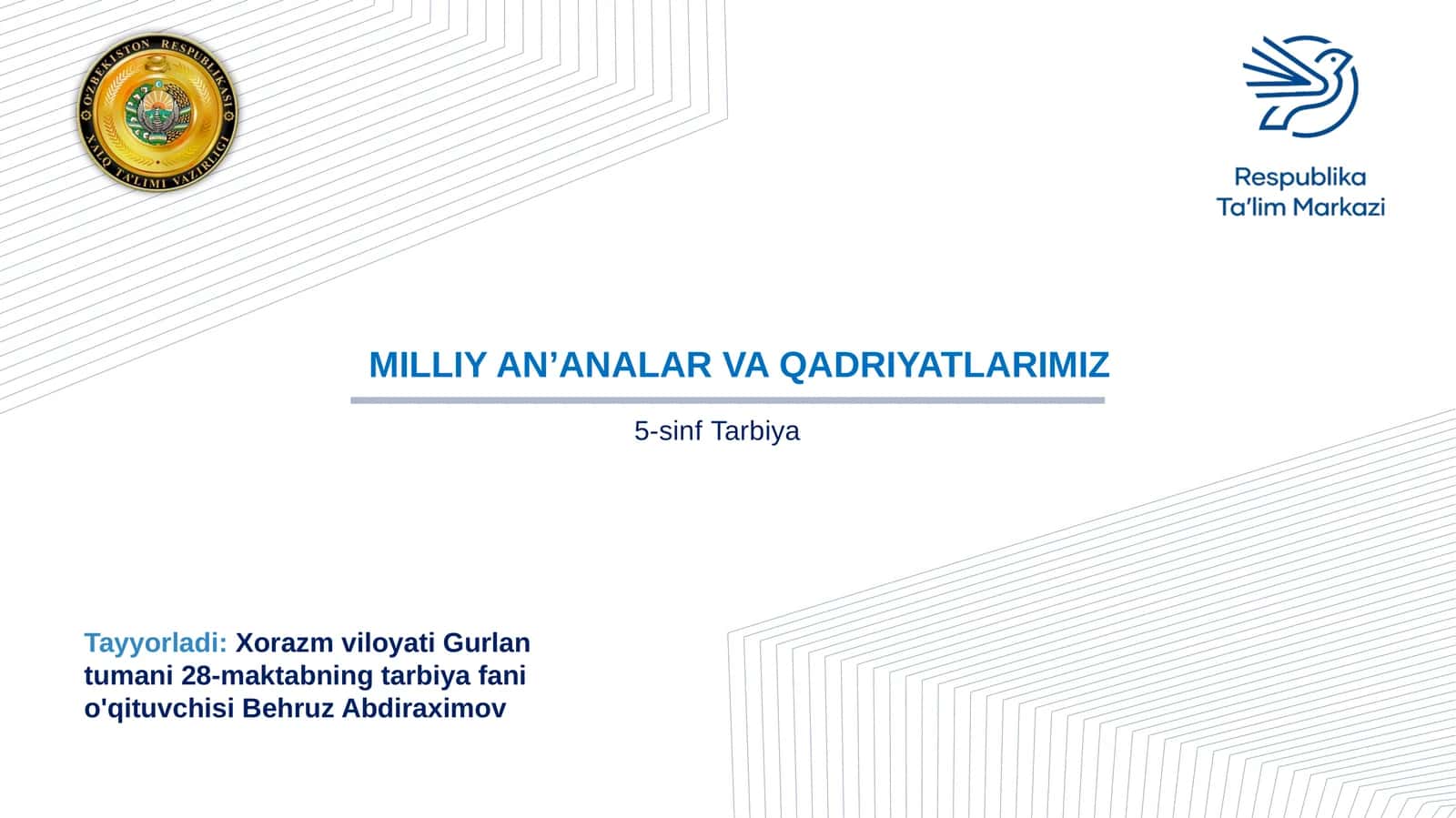 5-sinf Tarbiya fanidan Milliy an'analar va qadriyatlarimiz dars taqdimot 1