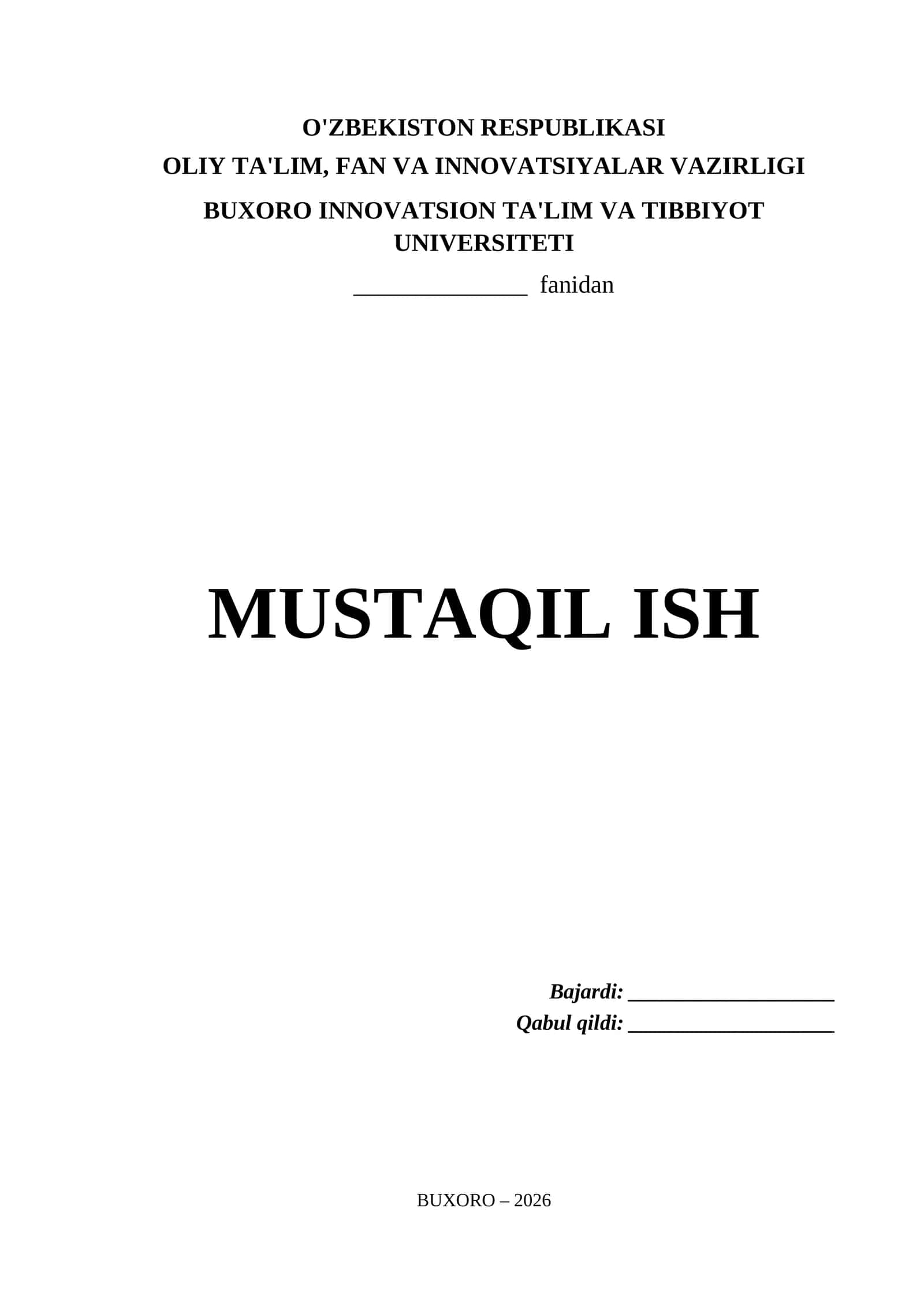 Buxoro Innovatsion Ta'lim va Tibbiyot Universiteti Mustaqil Ish Titul Varaq (.docx) 1