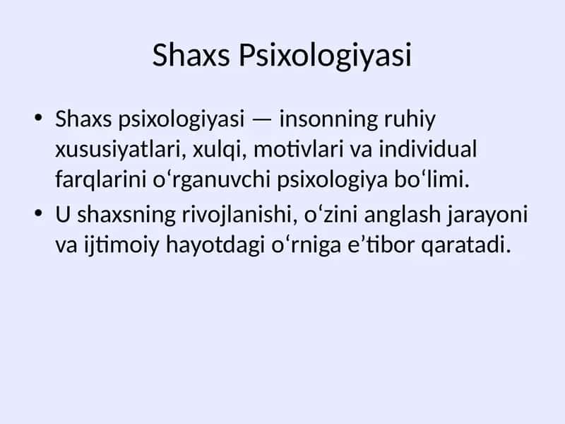 Shaxs Psixologiyasi 1