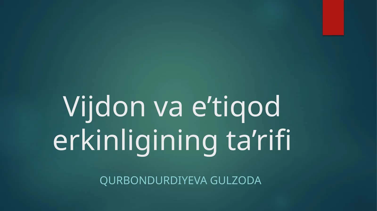 Vijdonva e’tiqod erkinligining ta’rifi 1