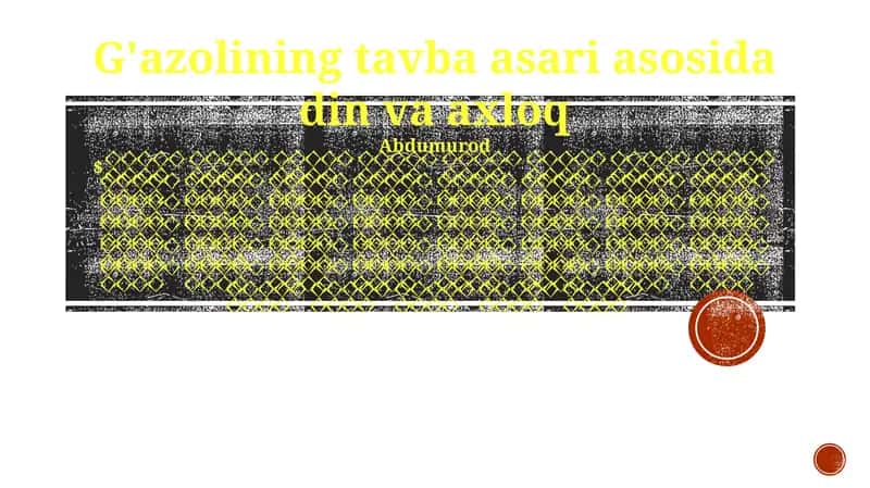G'azolining tavba asari asosida din va axloq 1