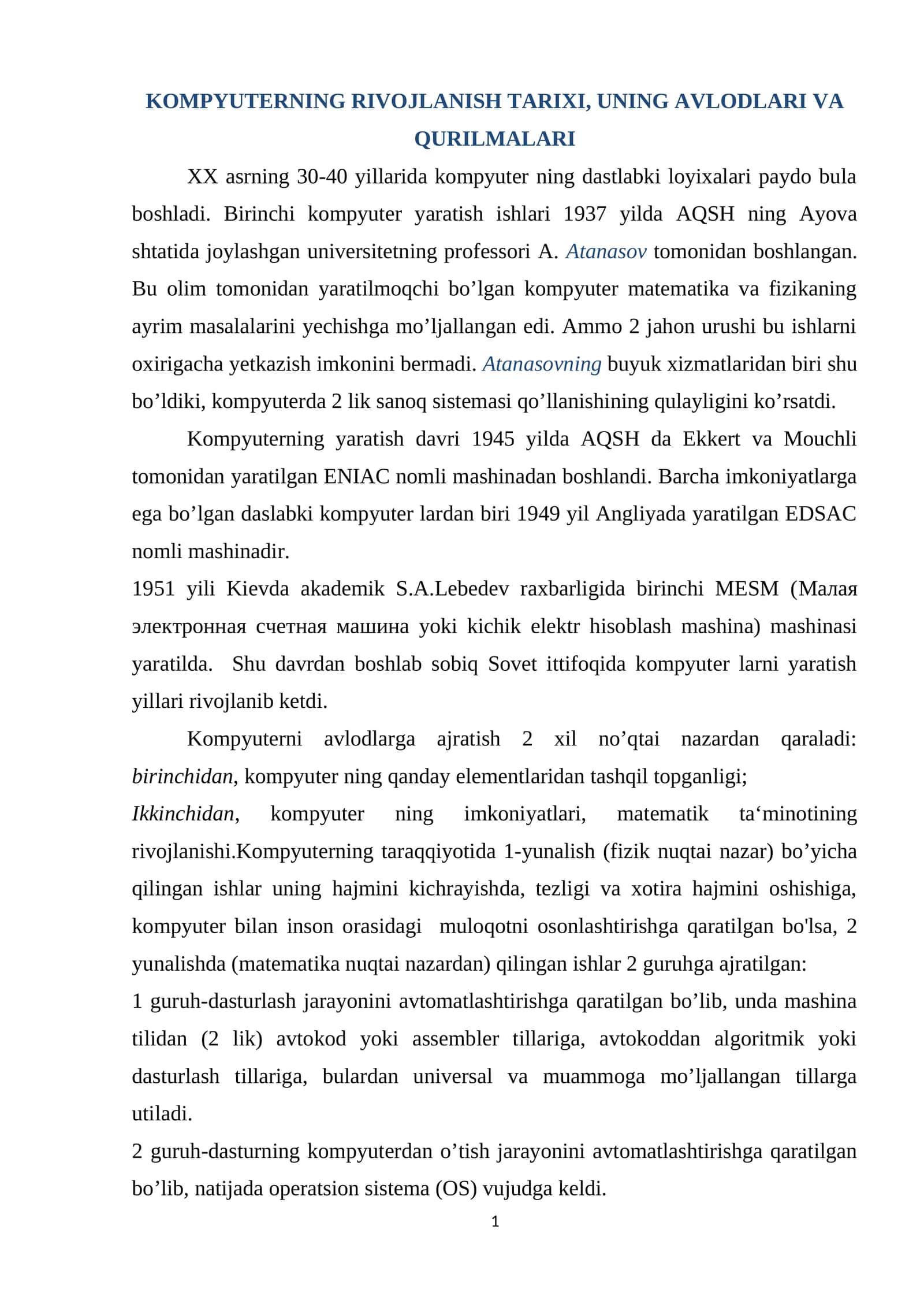 KOMPYUTERNING RIVOJLANISH TARIXI, UNING AVLODLARI VA QURILMALARI 1