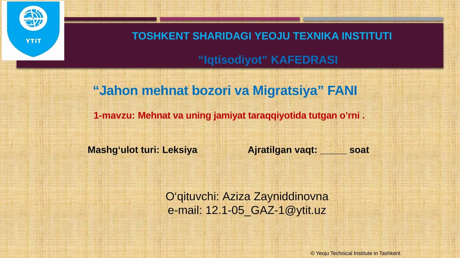 Jahon mehnat bozori va migratsiya 1