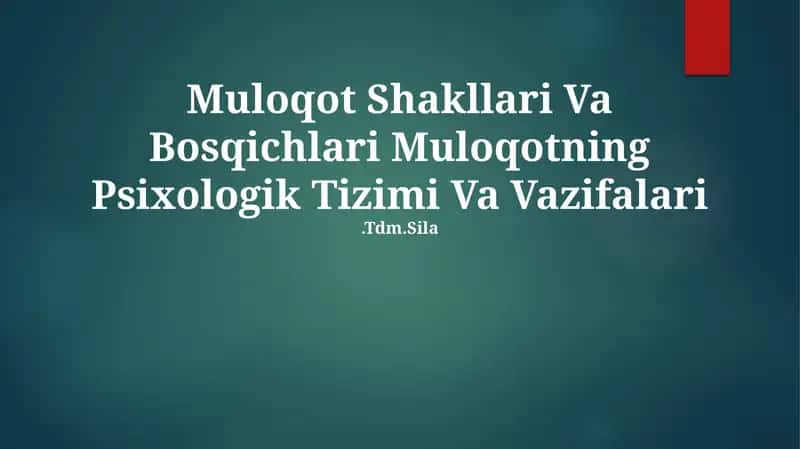 Muloqot Shakllari Va Bosqichlari 1