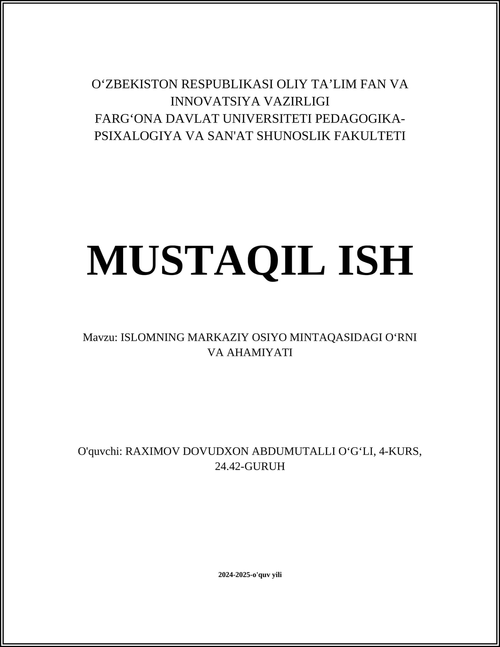 ISLOMNING MARKAZIY OSIYO MINTAQASIDAGI OʻRNI VA AHAMIYATI 1