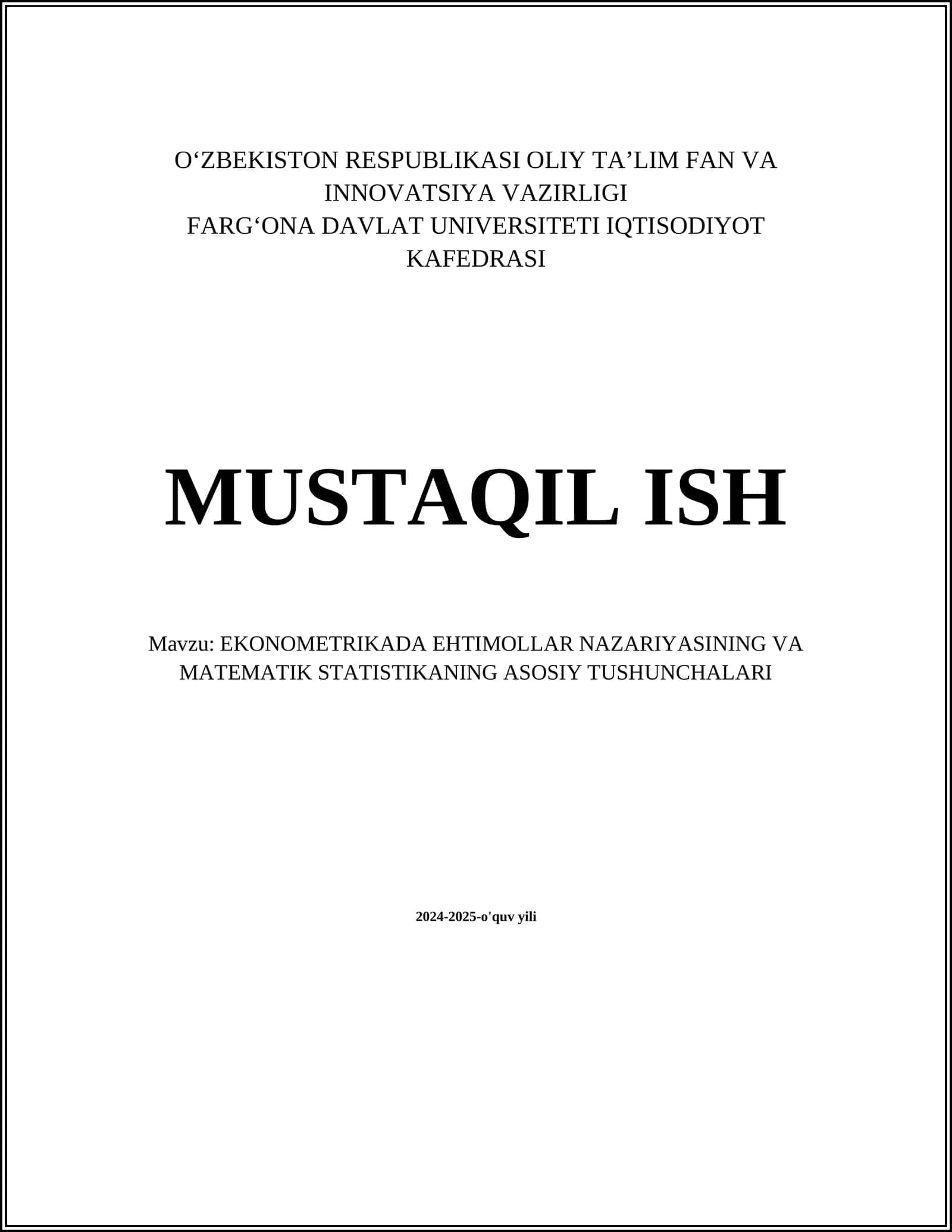 EKONOMETRIKADA EHTIMOLLAR NAZARIYASINING VA MATEMATIK STATISTIKANING ASOSIY TUSHUNCHALARI 1