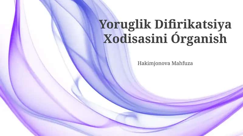 Yoruglik Difirikatsiya Xodisasini Órganish 1