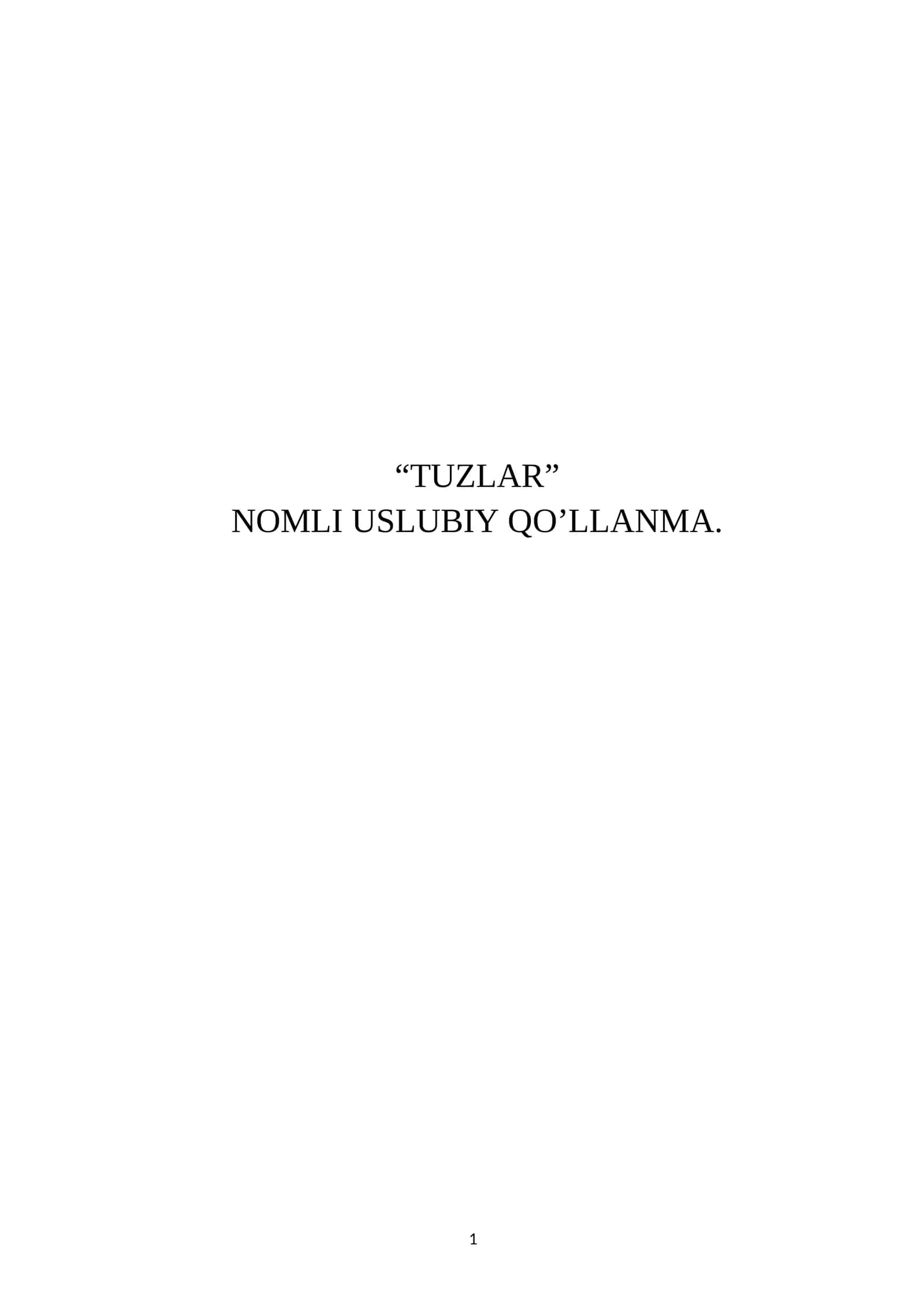 TUZLAR NOMLI USLUBIY QO’LLANMA 1