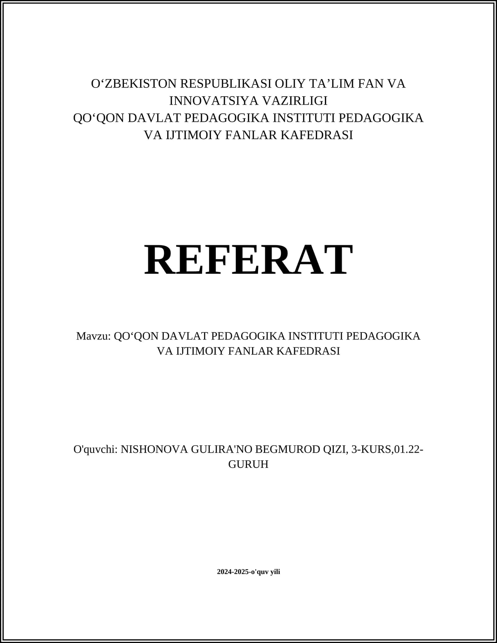 Mavzu: QOʻQON DAVLAT PEDAGOGIKA INSTITUTI PEDAGOGIKA VA IJTIMOIY FANLAR KAFEDRASI 1