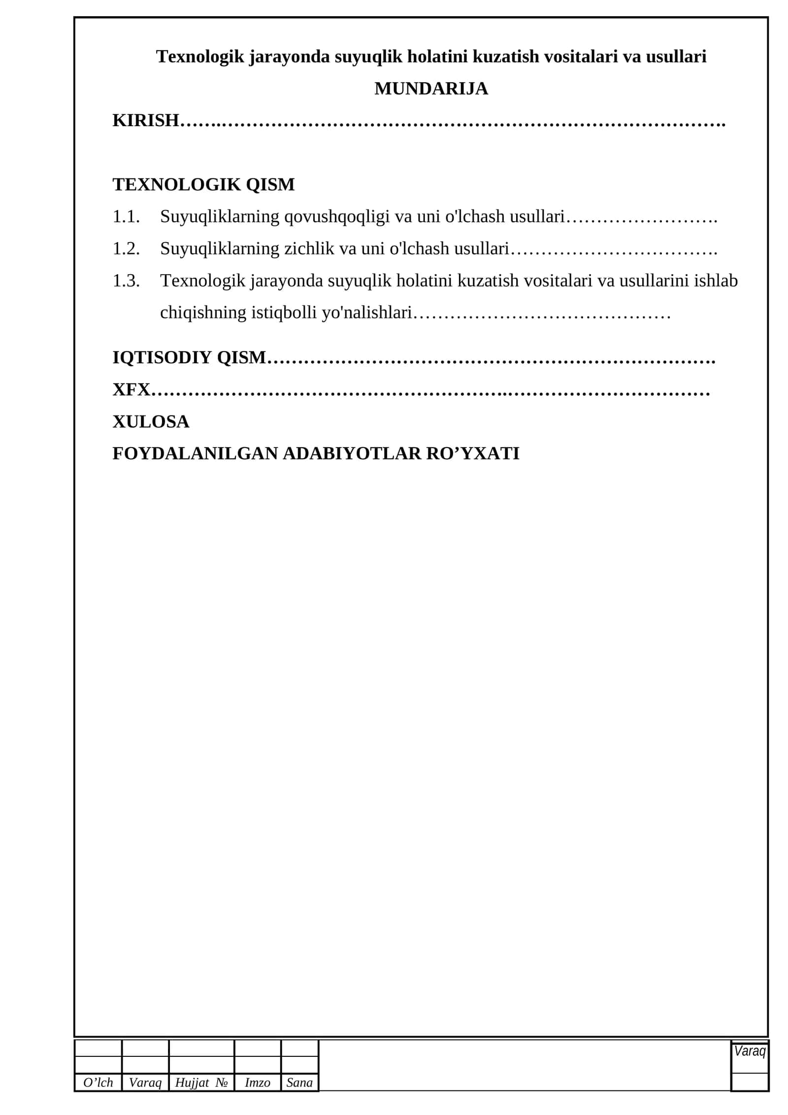Texnologik jarayonda suyuqlik holatini kuzatish vositalari va usullari 1