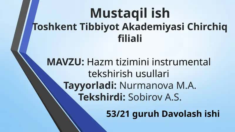 Hazmtizimini instrumental tekshirish usullari 1