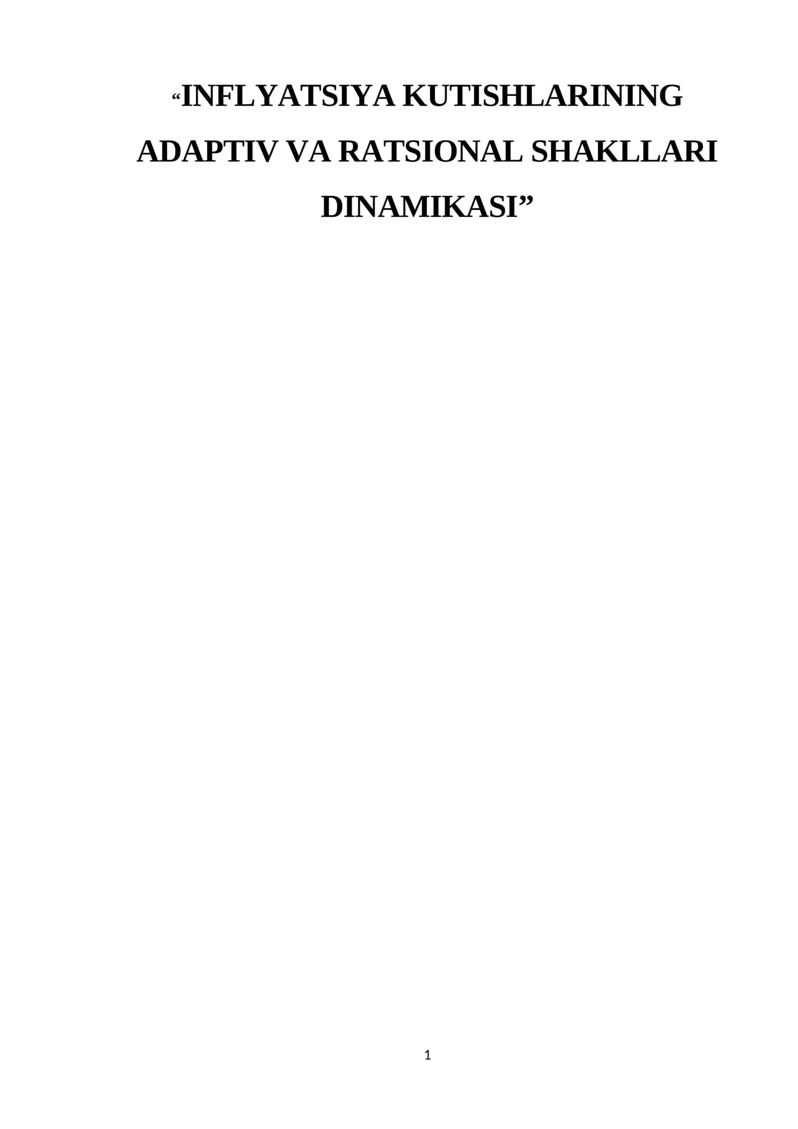 INFLYATSIYA KUTISHLARINING ADAPTIV VA RATSIONAL SHAKLLARI DINAMIKASI 1