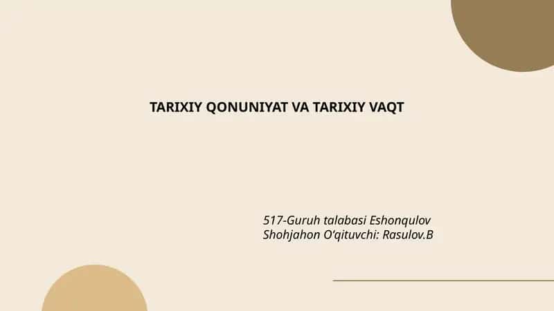 TARIXIY QONUNIYAT VA TARIXIY VAQT 1