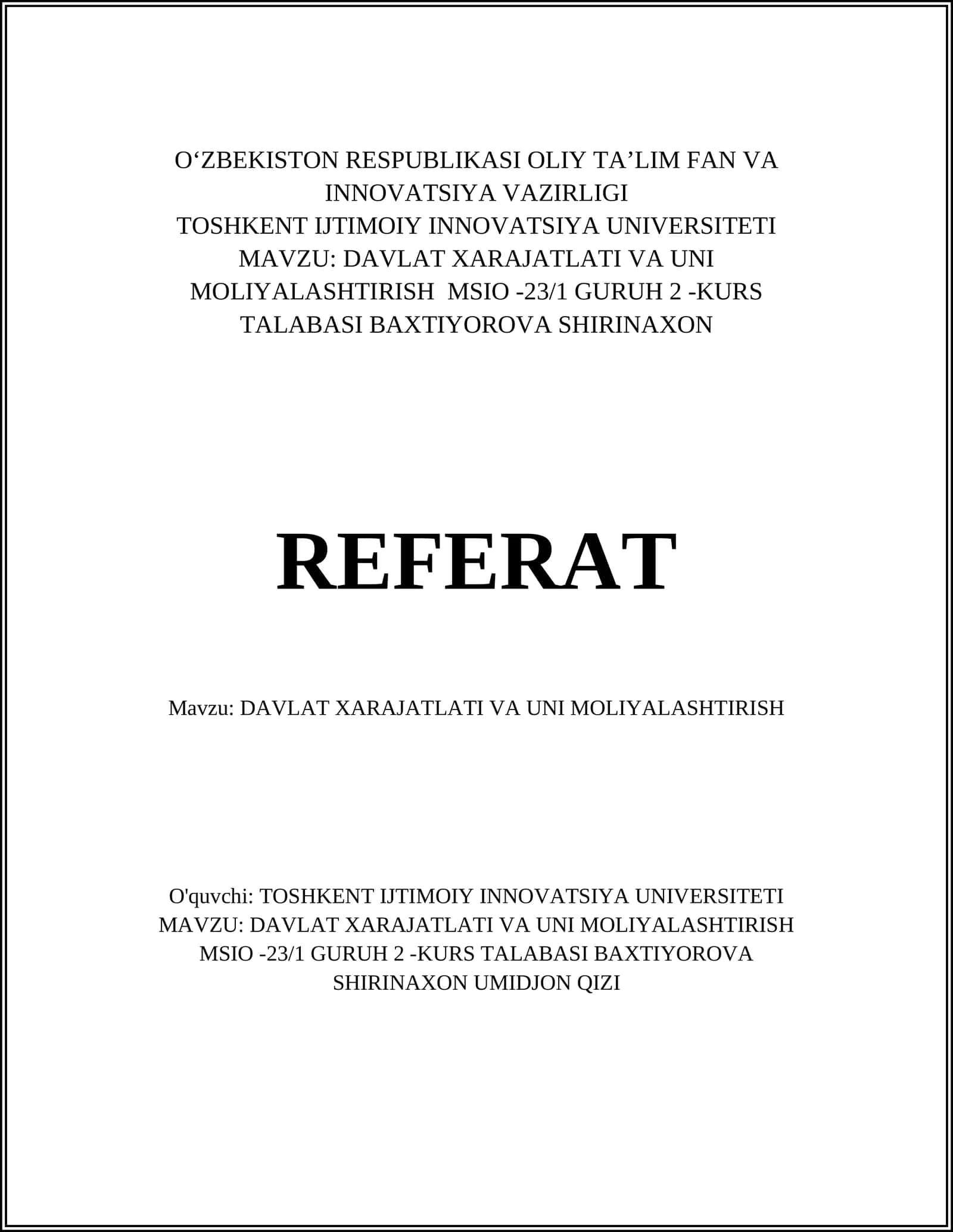 DAVLAT XARAJATLATI VA UNI MOLIYALASHTIRISH MSIO -23/1 GURUH 2 -KURS TALABASI BAXTIYOROVA SHIRINAXON 1