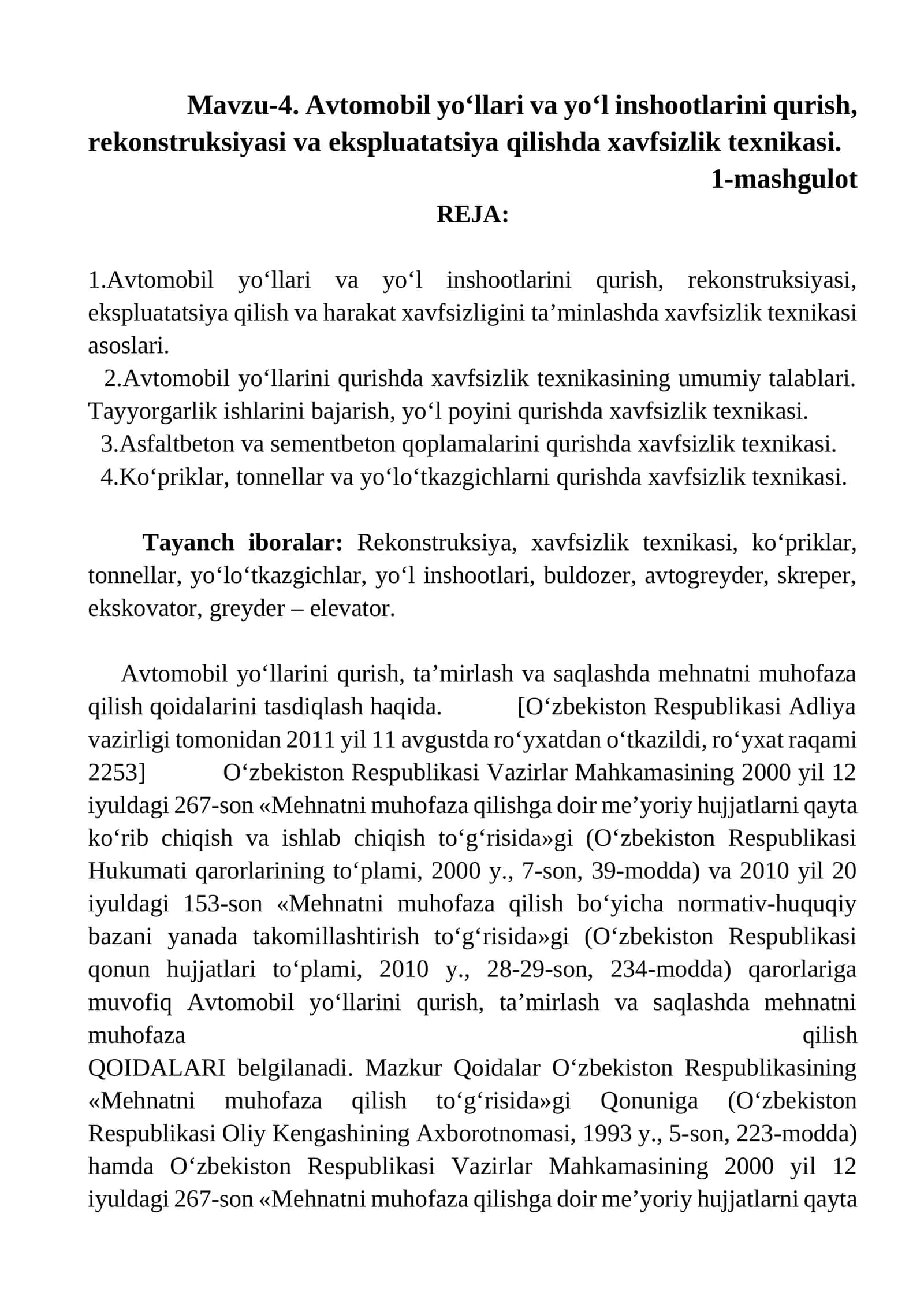 Avtomobil yo‘llari va yo‘l inshootlarini qurish, rekonstruksiyasi va ekspluatatsiya qilishda xavfsizlik texnikasi 1