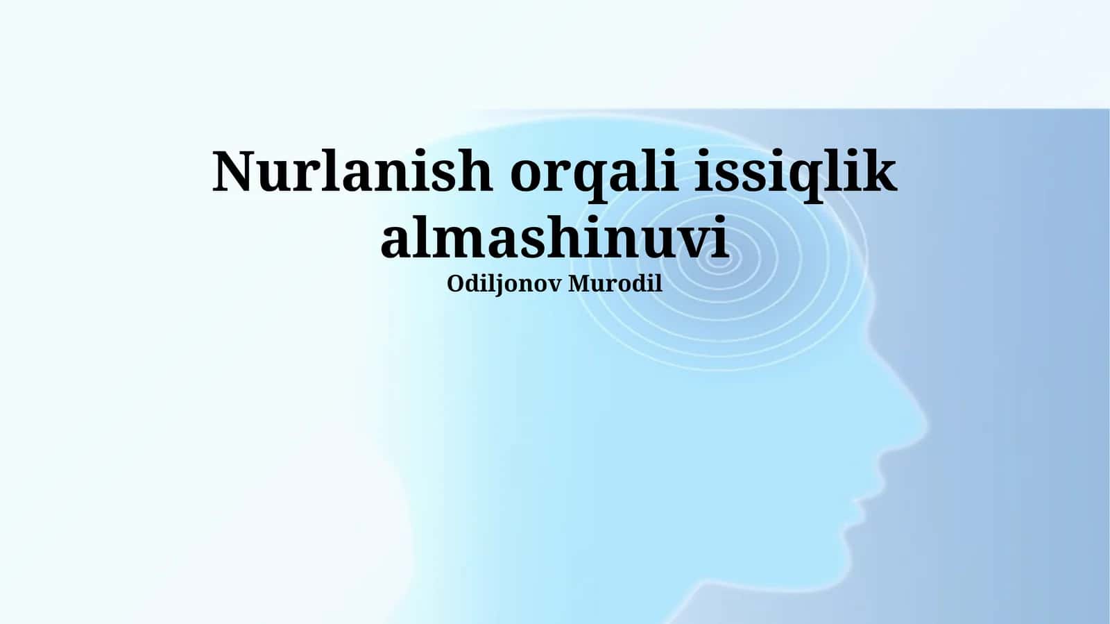 Nurlanish orqali issiqlik almashinuvi 1