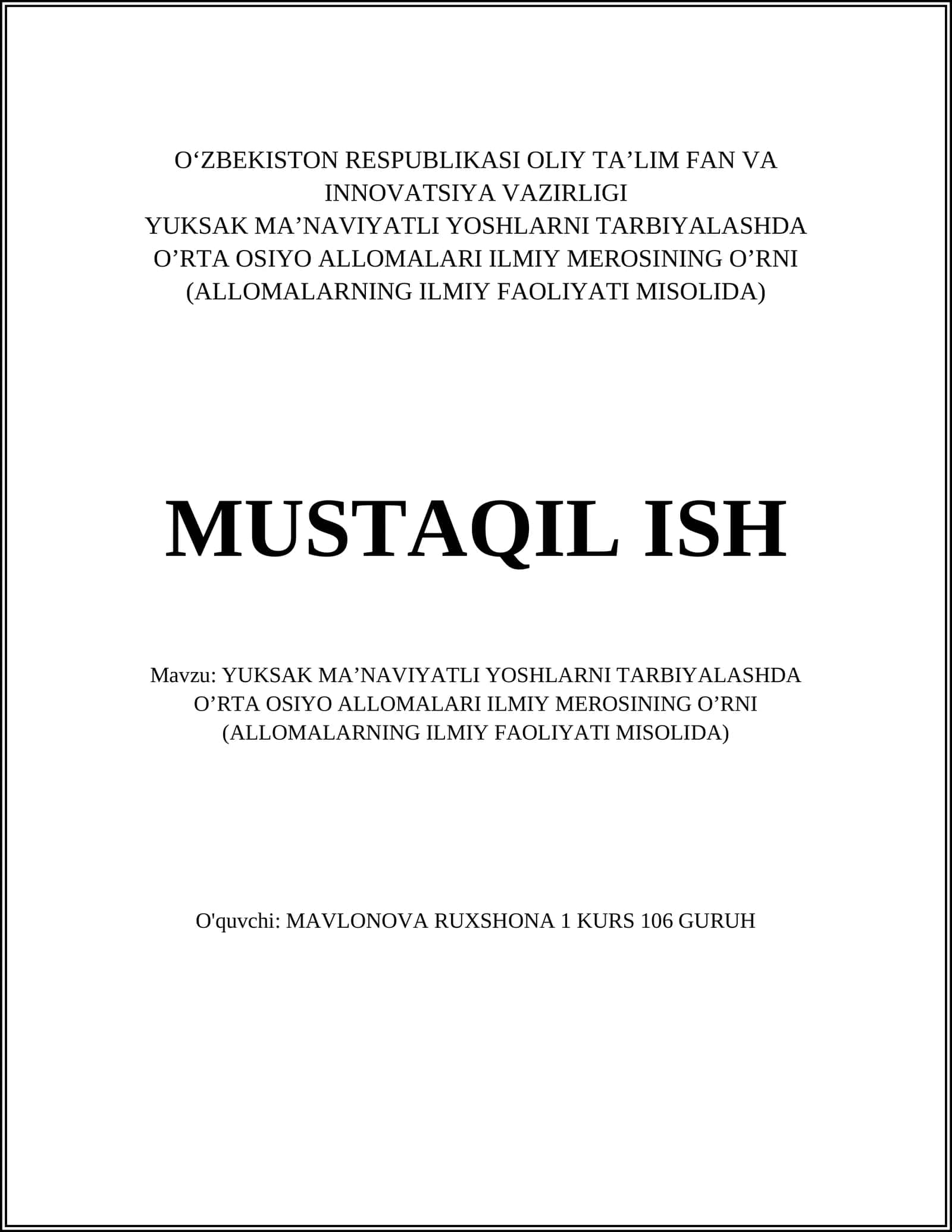 YUKSAK MA’NAVIYATLI YOSHLARNI TARBIYALASHDA O’RTA OSIYO ALLOMALARI ILMIY MEROSINING O’RNI 1