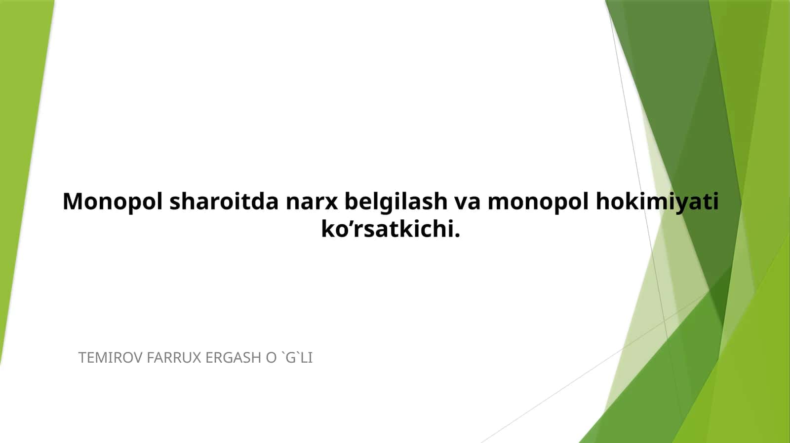 MONOPOLIYADA NARX BELGILASH VA MONOPOL HOKIMIYATI 1