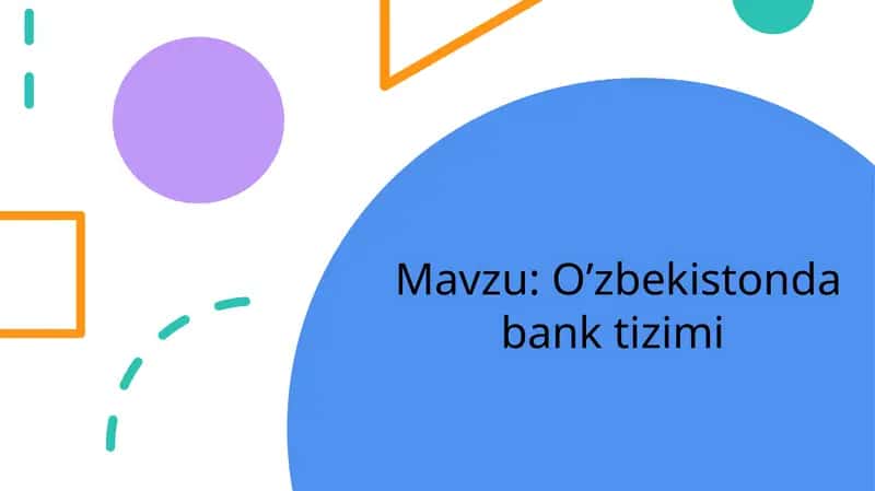 O’zbekistonda bank tizimi 1