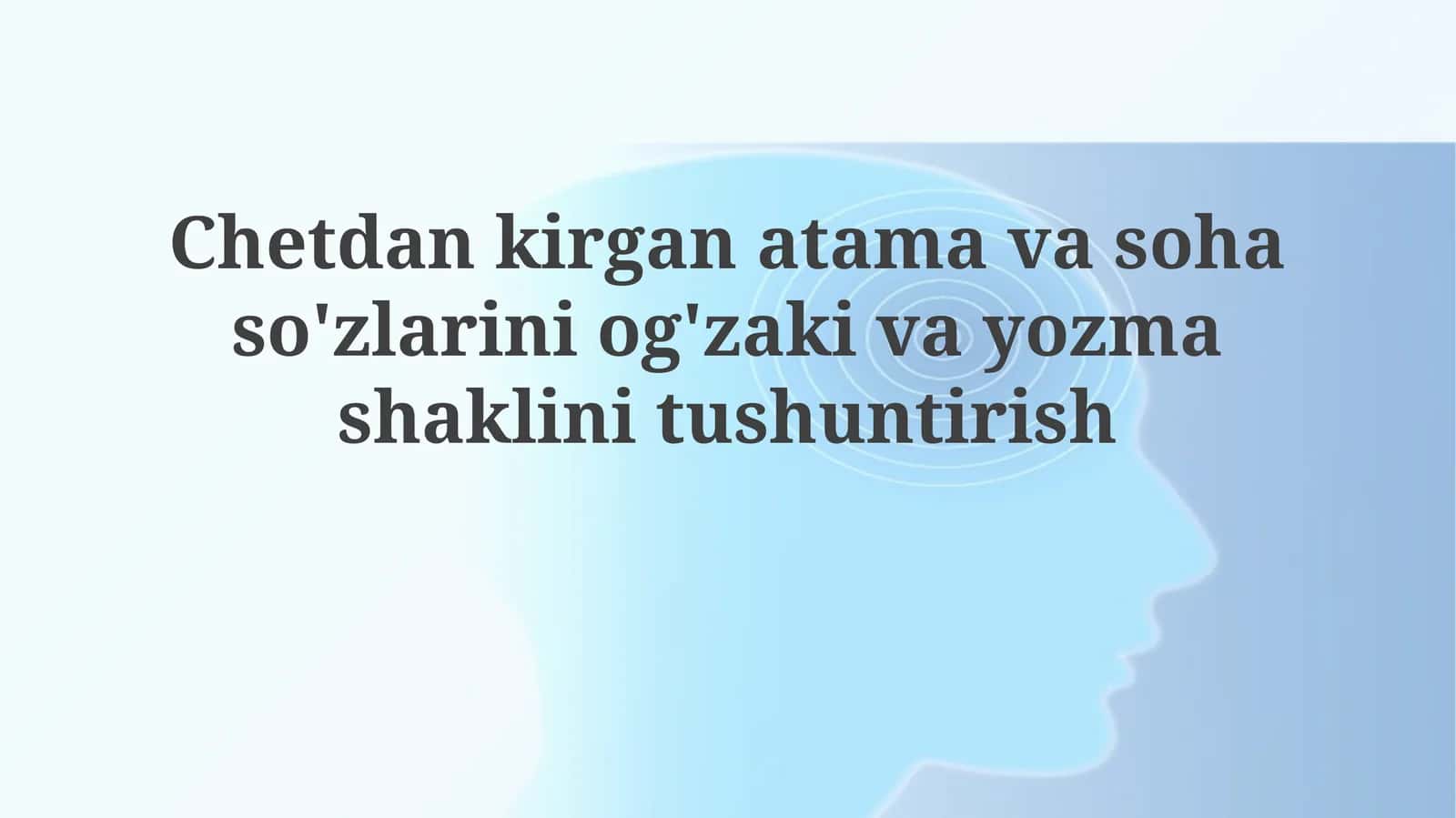 Chetdankirganatamavasohaso'zlariniog'zakivayozmashaklinitushuntirish 1
