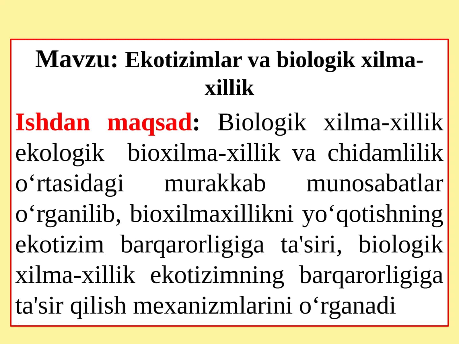 Ekotizimlar va biologik xilma-xillik 1